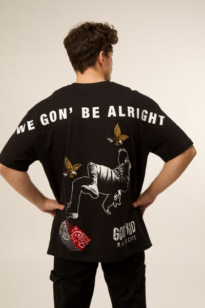 WE GON' BE ALRIGHT - A KENDRICK TRIBUTE BLACK VALKYRE TSHIRT